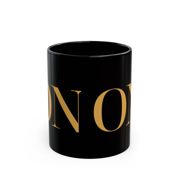 On Elegant Gold Lettering Coffee Cup (11oz/15oz)